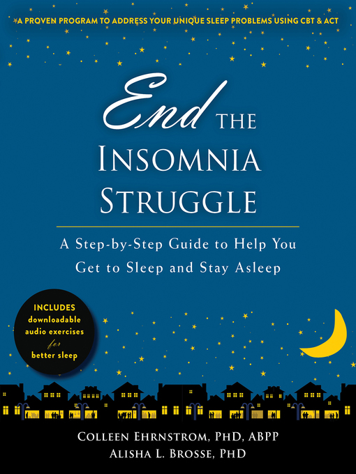 Title details for End the Insomnia Struggle by Colleen Ehrnstrom - Wait list